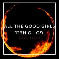 All the Good Girls Go to Hell