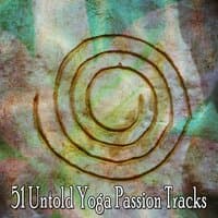 51 Untold Yoga Passion Tracks