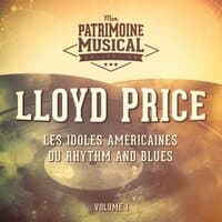 Les idoles américaines du rhythm and blues : Lloyd Price, Vol. 1