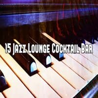 15 Jazz Lounge Cocktail Bar