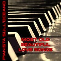 Most Old Beautiful Love Songs