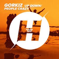 Up Down / People Crazy