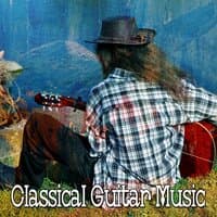 Classical Guitar Music