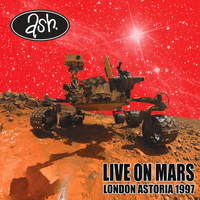 Live on Mars: London Astoria 1997