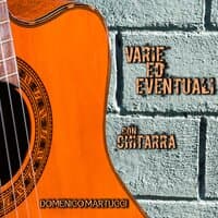 Varie ed eventuali con chitarra