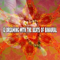 12 Dreaming with the Beats of Binaural