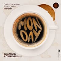 Monday - RADIØMATIK & Öwnboss Remix