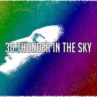 30 Thunder in the Sky