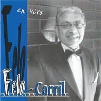 Felo-Carril En Vivo