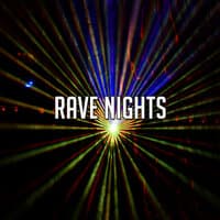 Rave Nights