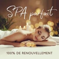 SPA parfait: 100% de renouvellement