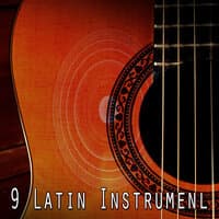 9 Latin Instrumenl