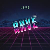 Rave