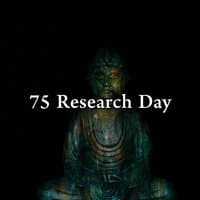 75 Research Day