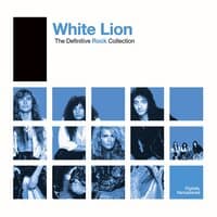 Definitive Rock: White Lion