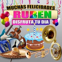 Muchas Felicidades Ruben