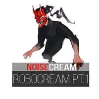 Robocream, Pt.,1