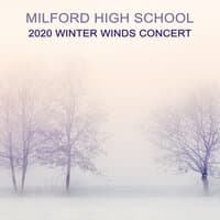 Milford High School 2020 Winter Winds Concert