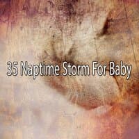 35 Naptime Storm for Baby