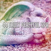 44 Truly Peaceful Spa