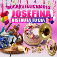 Muchas Felicidades Josefina