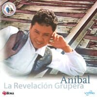 La Revelación Grupera. Música de Guatemala para los Latinos