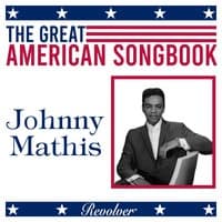 The Great American Song Book: Johnny Mathis