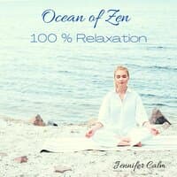 Ocean of Zen: 100 % Relaxation