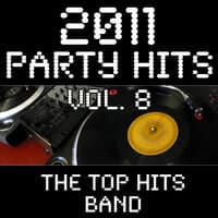 2011 Party Hits, Vol. 8