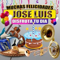 Muchas Felicidades Jose Luis