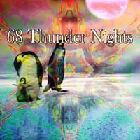 68 Thunder Nights