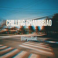 Chilling Chambriao