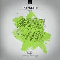 The Files [Part II]