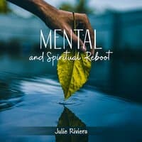 Mental and Spiritual Reboot