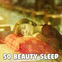 50 Beauty Sleep