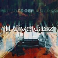 11 Jive Jazz