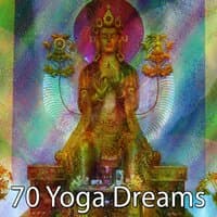 70 Yoga Dreams