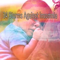 34 Storms Against Insomnia