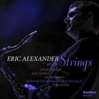 Eric Alexander with Strings