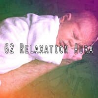 62 Relaxation Aura