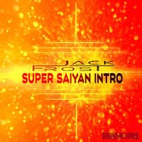 Super Saiyan (Intro)