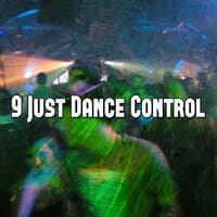 9 Just Dance Control