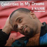 Celebrities in My Dreams