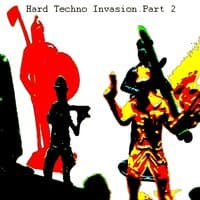 Hard Techno Invasion., Pt. 2