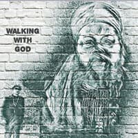 Walking With God