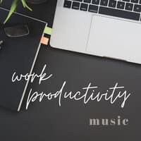 Music For Work Productivity