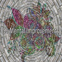 51 Mental Improvements