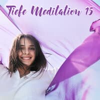 Tiefe Meditation 15: Entspannung & Schlaf, Yoga, Meditation, Massage, Heilmusik mit Naturgeräuschen