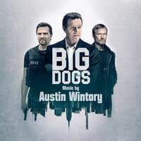 Big Dogs - Season 1