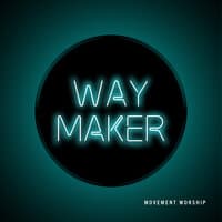 Way Maker